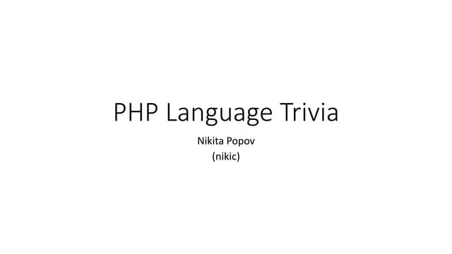 PHP Language Trivia