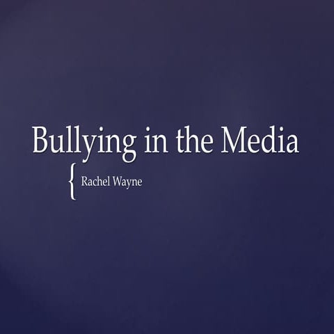 Bullying in the Media