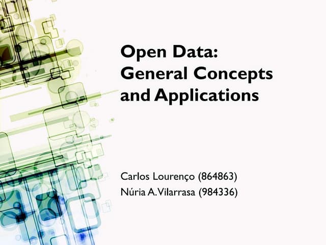 Open Data: General Concepts and Applications