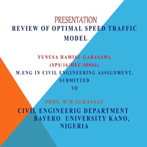   REVIEW OF OPTIMUM SPEED LIMIT TRAFFIC MODEL