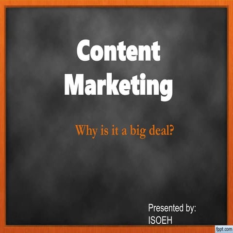 Content Marketing, why is it a big deal?