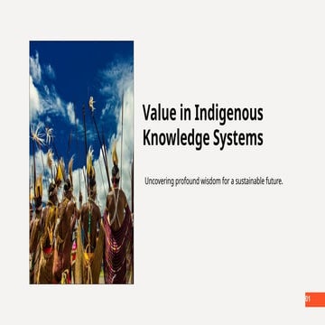 Unlocking the Enduring Value of Indigenous Knowledge Systems for a ...