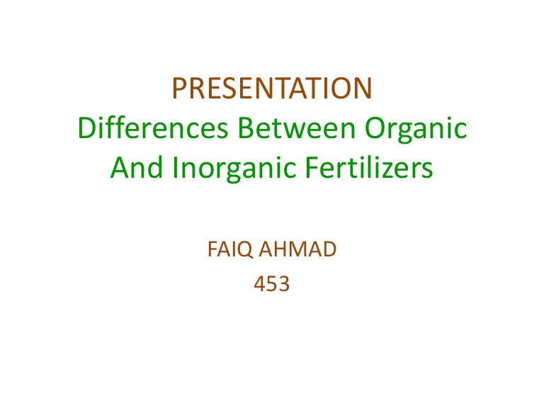 Differences Between Organic And Inorganic Fertilizer