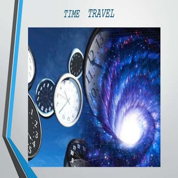 Time Travelling, Parallel Universe and Paradox