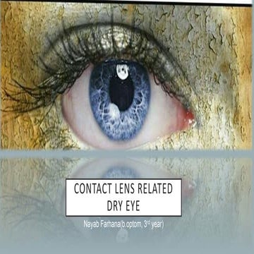 Contact lens related dry eye