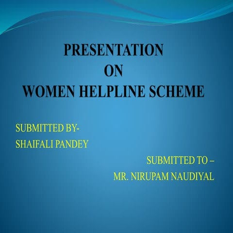 Women helpline scheme