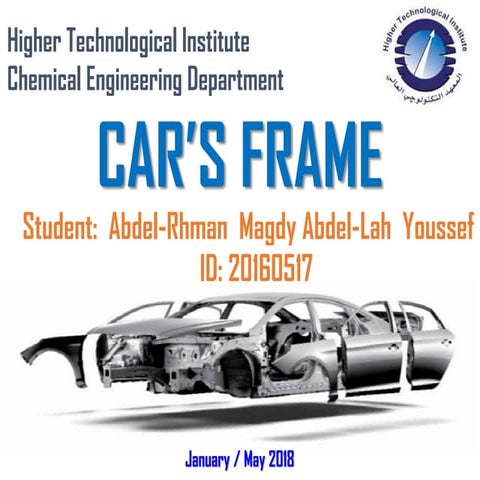Material selection for automotive frame