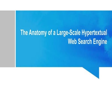 The Anatomy of a Large-Scale Hypertextual Web Search Engine