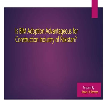 IS BIM ADVANTAGEOUS IN PAKISTAN?