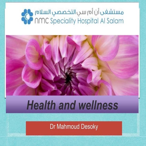 Health and Wellness
