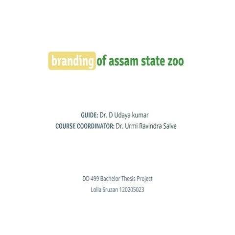 Branding of Assam State Zoo 2