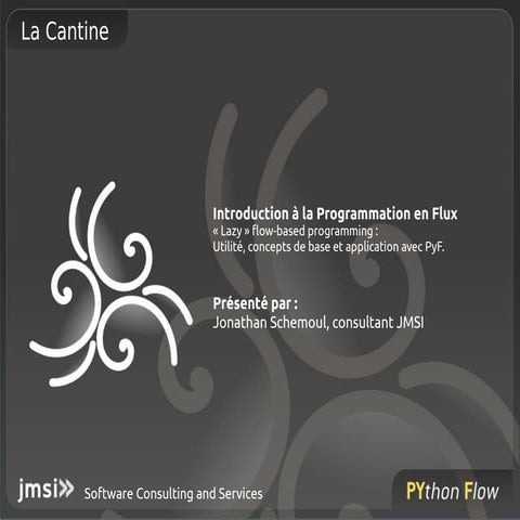 Vos flux de données facilement avec PyF 