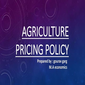 Agriculture price policy