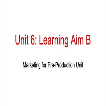 Unit 6: Learning Aim B