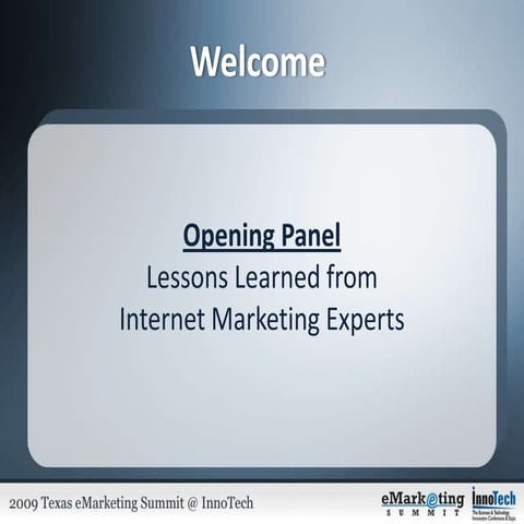 Lessons Learned from Internet Marketing Experts - Innotech 2009