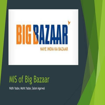 MIS of BIG BAZAAR