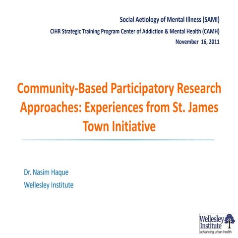 Community Based Participatory Research Approaches: Experiences from St ...