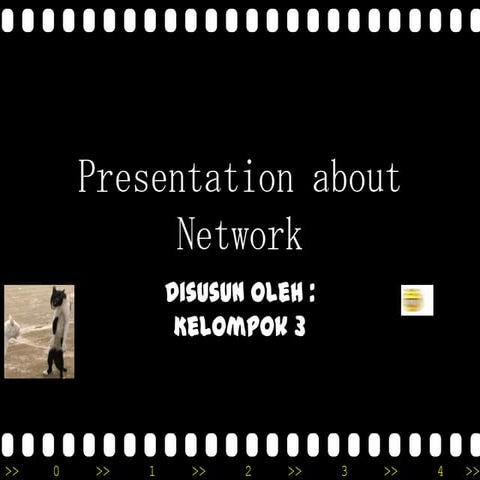 Presentation about network