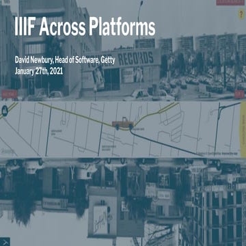IIIF Across Platforms | IIIF Community Call, January 2021