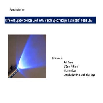 Different Sources of radiation used in UV VISIBLE SPECTROSCOPY 