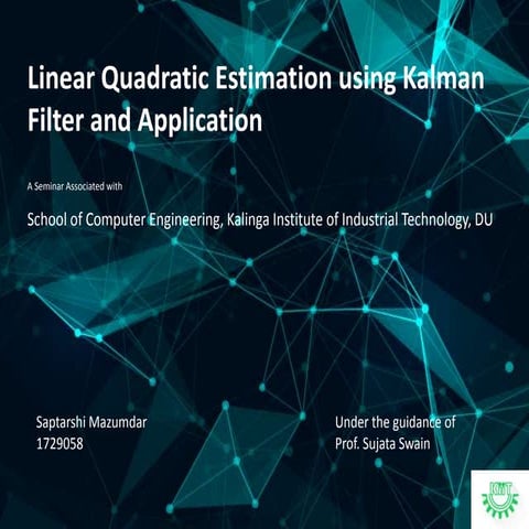 Kalman Filter and its Application