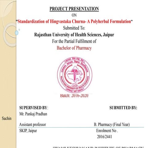 Standardization of Hingvastaka churna- A polyherbal formulation | PPTX