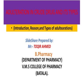Adulteration in crude Drug/Medicine and it's types ( PHARMACOGNOCY)
