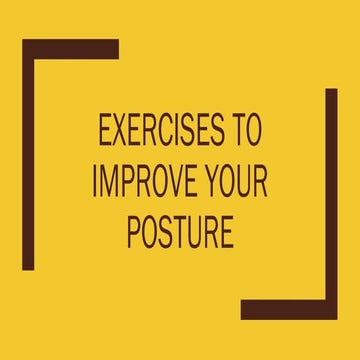 Exercises to improve your posture.pdf