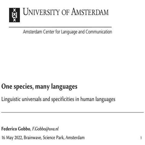 One species, many languages