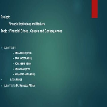 Financial crises, Causes and consequences