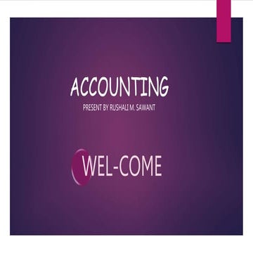 Accounting Presentation created by rushali m. sawant.pptx