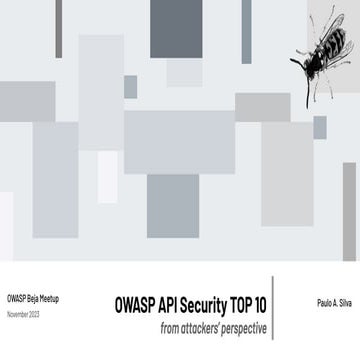 OWASP API Security Top 10 from attackers' perspective | PPT