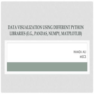 Data Visualization using different Python libraries .pptx