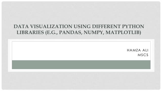 Data Visualization using different Python libraries .pptx