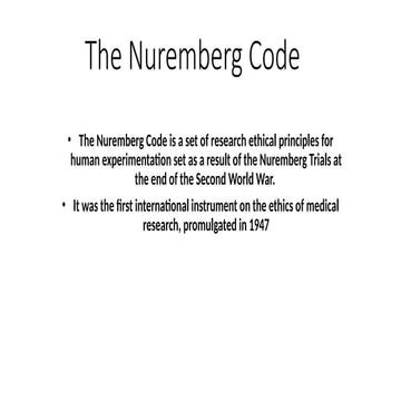 The Nuremberg code Presentation.pptx for