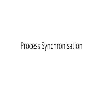Process synchronization in Operating Systems | PPTX