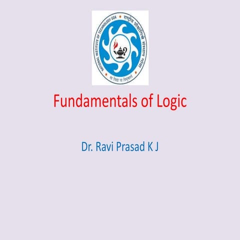Presentation 3 fundamentals of logic | PPT