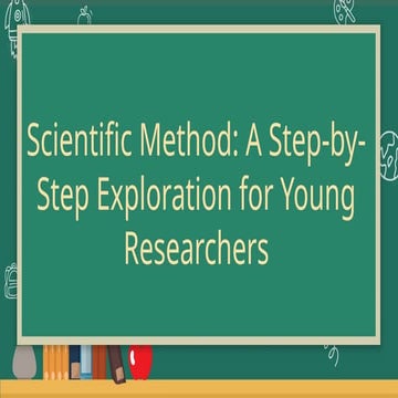 scientific method step by step exploration | PPTX