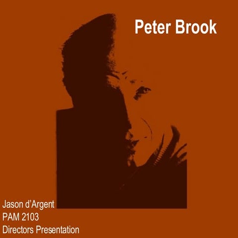 presentation about peter brook