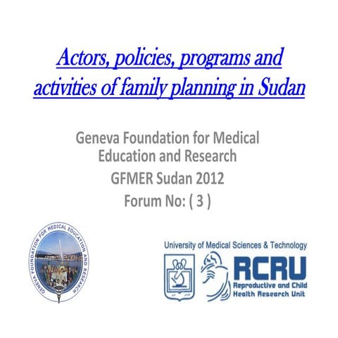 Actors, policies, programs and activities of Family Planning in Sudan