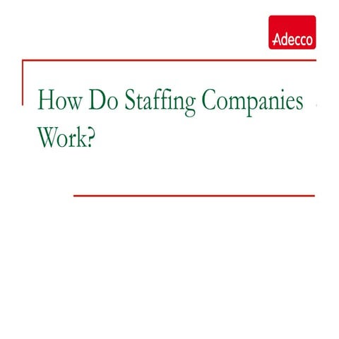 How Do Staffing Companies Work?