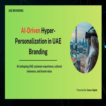 AI-Driven Hyper-Personalization in UAE Branding