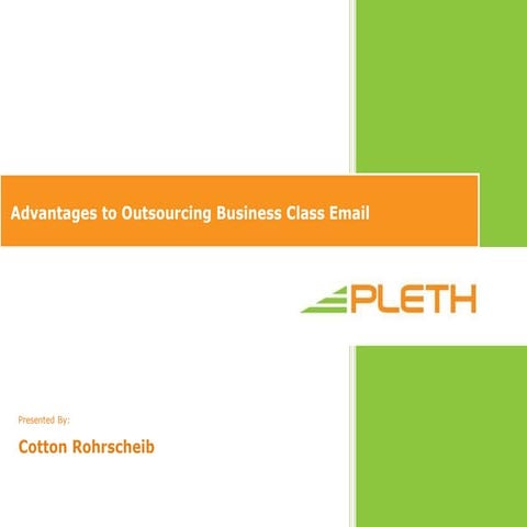 Advantages to Outsourcing Email - Cotton Rohrscheib