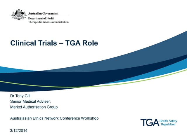 Clinical Trials - TGA Role