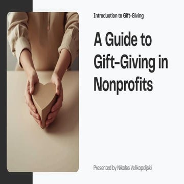 A Guide to Gift-Giving in Nonprofits by Nikolas Velikopoljski