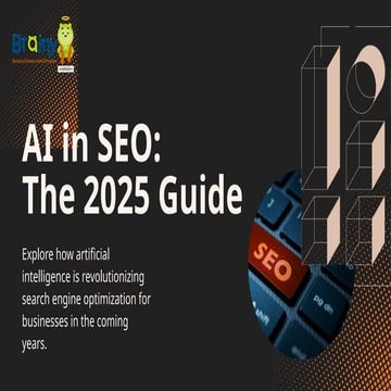 AI in SEO The 2025 Guide