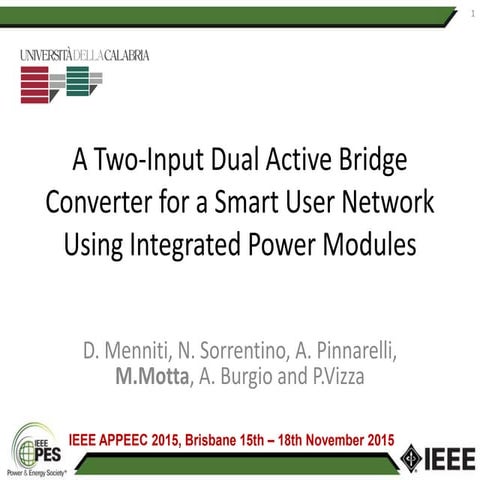 A Two-Input Dual Active Bridge Converter for a Smart User Network Using Integ...