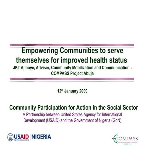 Empowering Communities to serve themselves for improved health status