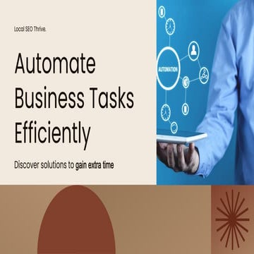 Presentation - Automate Business Tasks Efficiently.pdf
