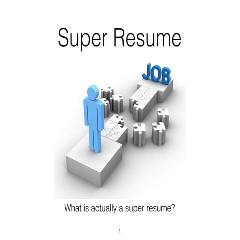 How to Create a Super Resume